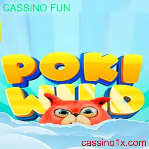 Explorando o Mundo de PokiWild: A Nova Sensação do CASSINO FUN
